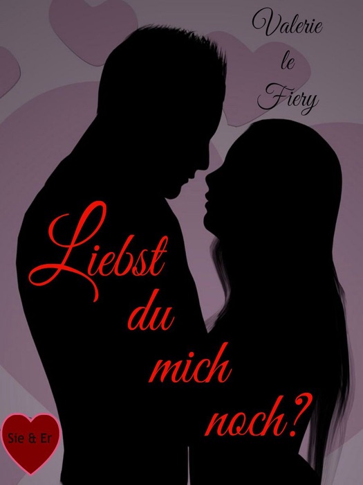 Liebst du mich noch?