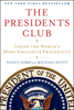 Nancy Gibbs & Michael Duffy - The Presidents Club artwork