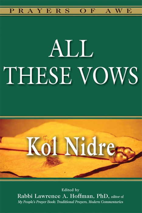 All These Vows—Kol Nidre