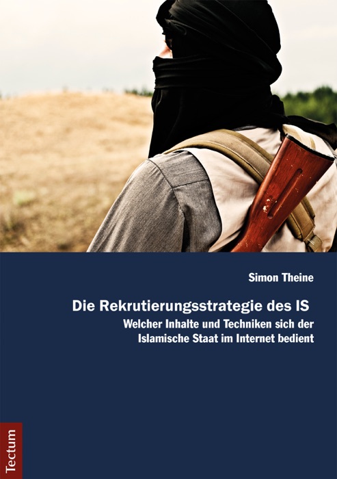 Die Rekrutierungsstrategie des IS