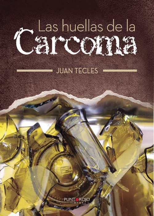 Las huellas de la Carcoma