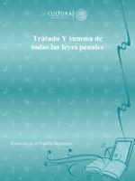 Tratado Y summa de todas las leyes penales