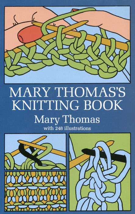 Mary Thomas's Knitting Book