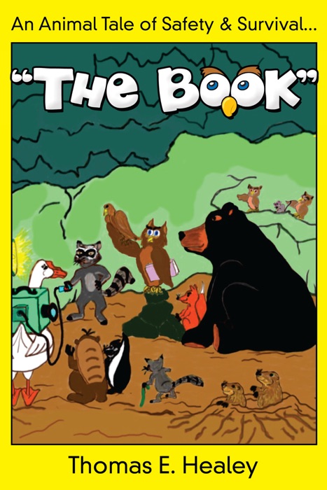 An Animal Tale of Safety & Survival