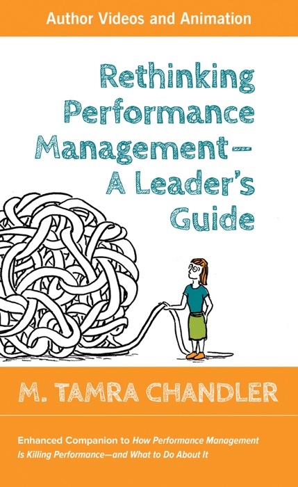 Rethinking Performance Management, Enhanced Executive Edition (Enhanced Edition)