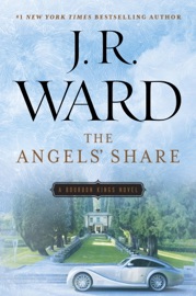 The Angels' Share - J.R. Ward