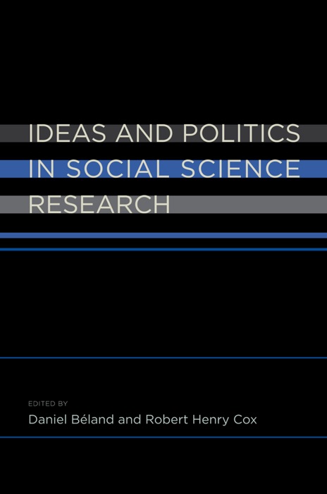 Ideas and Politics in Social Science Research