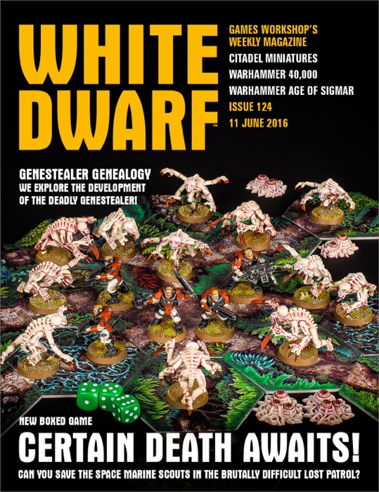 White Dwarf Issue 124: 11th June 2016 (Tablet Edition)