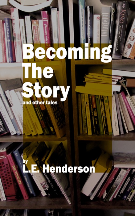 Becoming the Story