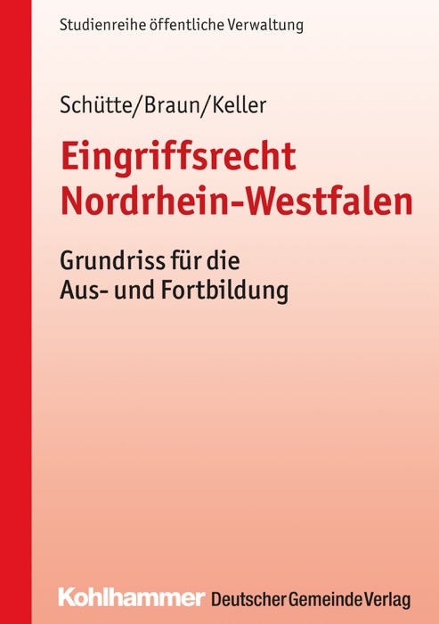 Eingriffsrecht Nordrhein-Westfalen