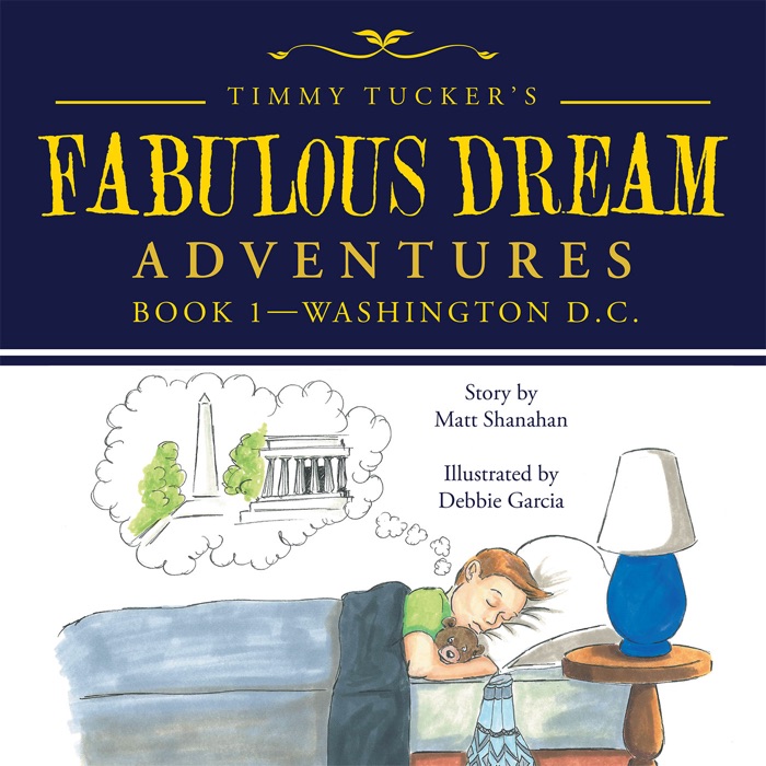 Timmy Tuckers Fabulous Dream Adventures