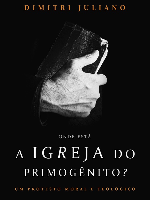 Onde está a Igreja do Primogênito?