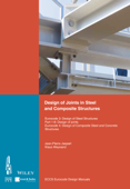 Design of Joints in Steel and Composite Structures - ECCS - European Convention for Constructional Steelwork
