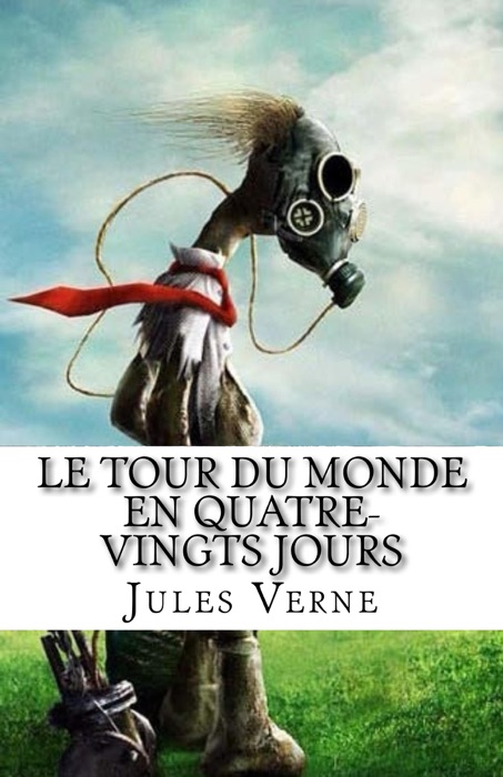 Le tour du monde en quatre-vingts jours