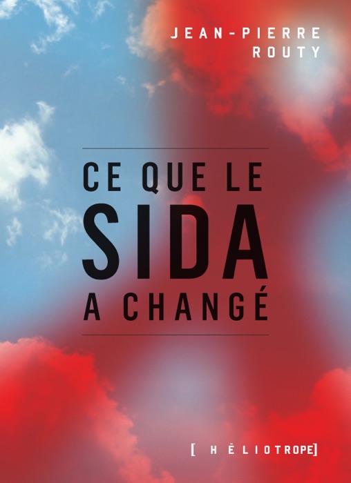 Ce que le sida a changé