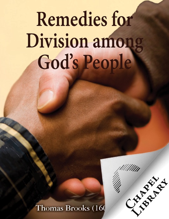 Remedies for Division among God's People