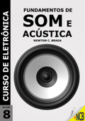 Fundamentos de Som e Acústica - Newton C. Braga