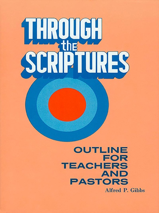 Through the Scriptures