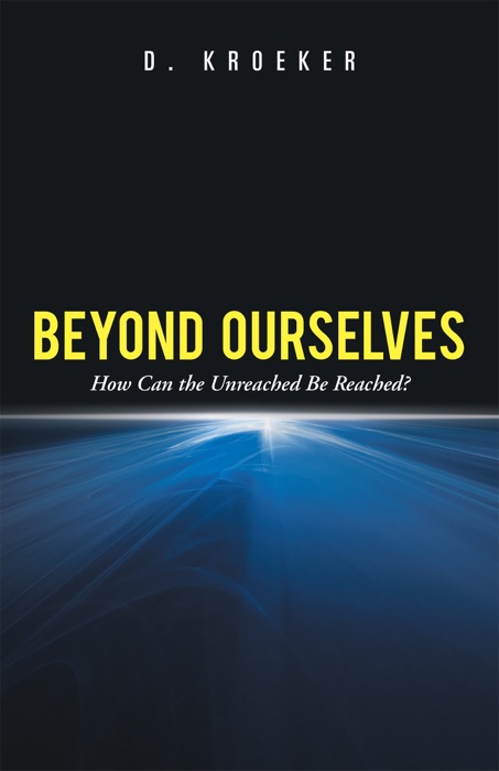 Beyond Ourselves