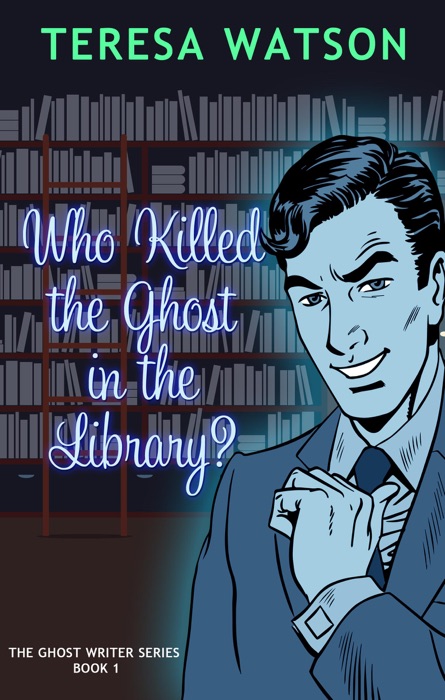 Who Killed The Ghost In the Library