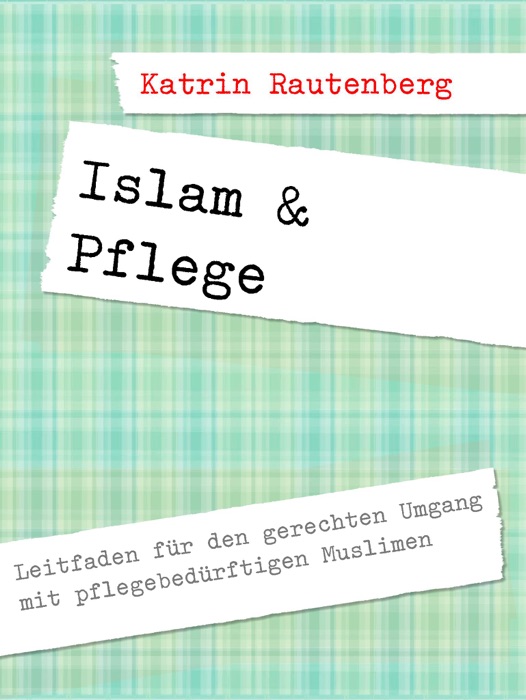 Islam & Pflege