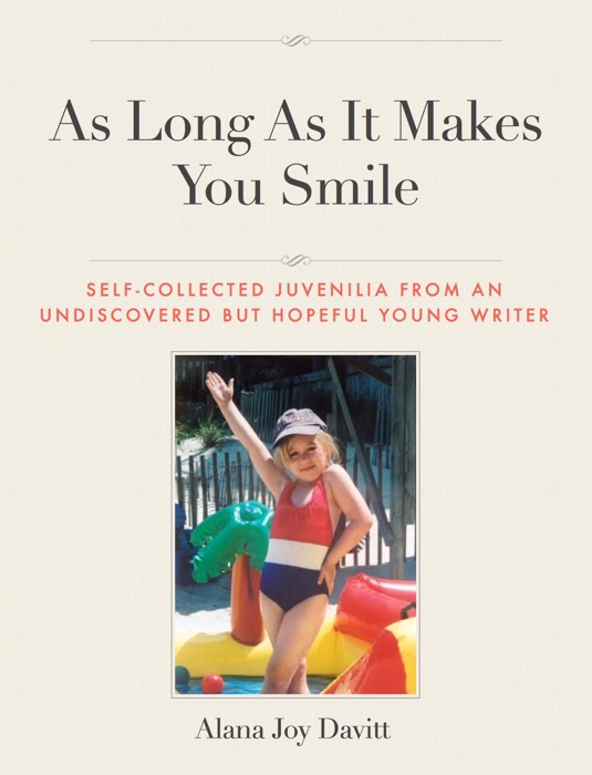 As Long As It Makes You Smile