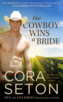 Cora Seton - The Cowboy Wins a Bride artwork