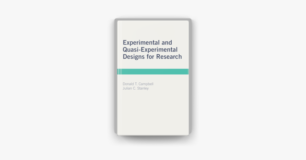 experimental and quasi experimental designs for research campbell stanley