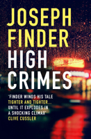 Joseph Finder - High Crimes artwork