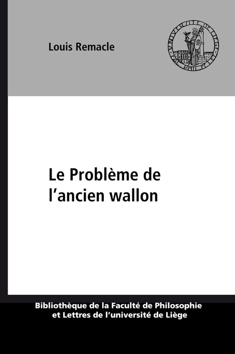 Le Problème de l’ancien wallon