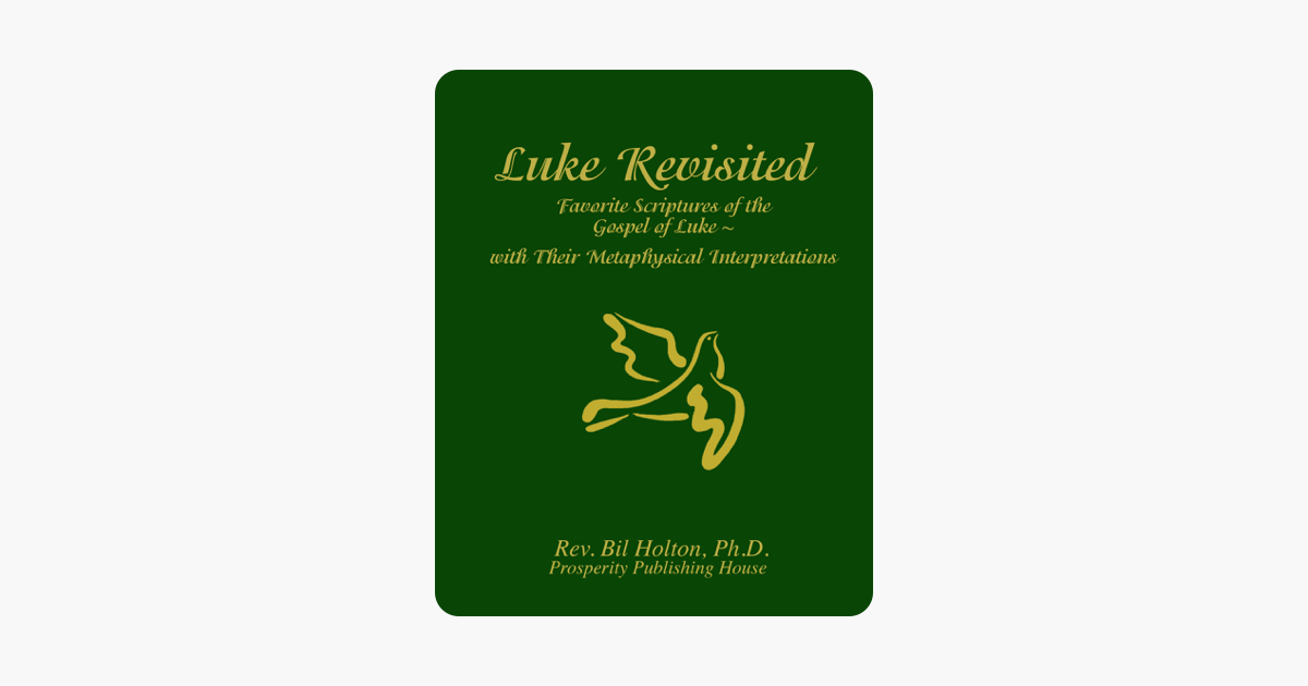 Gospel of Luke, New Metaphysical Version