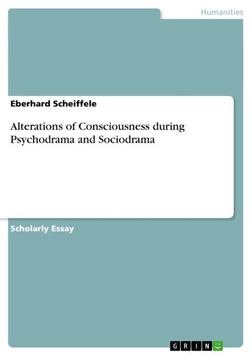 Alterations of Consciousness During Psychodrama and Sociodrama