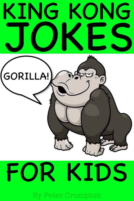 King Kong Gorilla Jokes For Kids