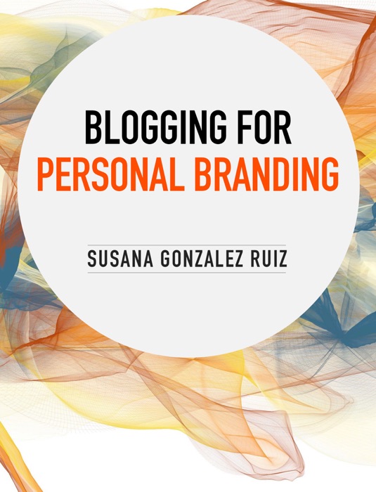 Blogging for Personal Branding