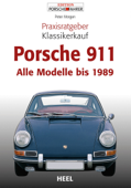 Praxisratgeber Klassikerkauf Porsche 911 - Peter Morgan