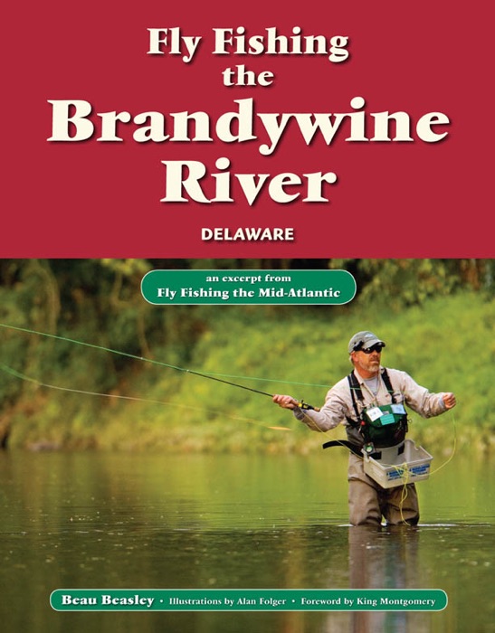 Fly Fishing the Brandywine River, Delawareware