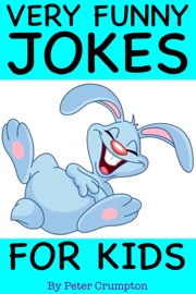 Very Funny Jokes for Kids - Peter Crumpton