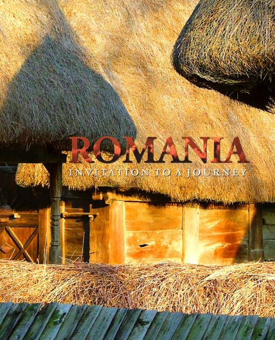 Romania. Invitation to a journey