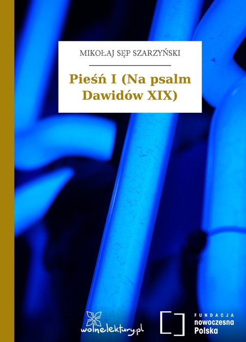 Pieśń I (Na psalm Dawidów XIX)