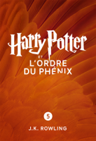 J.K. Rowling & Jean-François Ménard - Harry Potter et l’Ordre du Phénix (Enhanced Edition) artwork