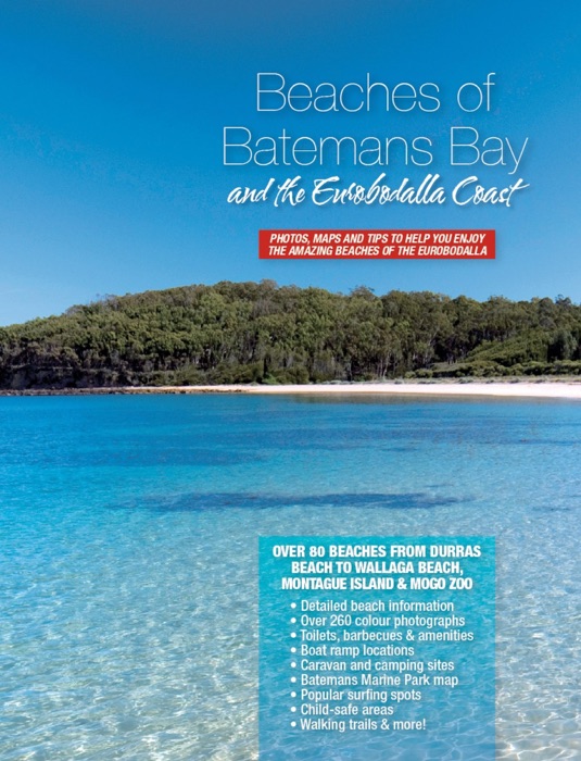 Beaches of Batemans Bay and the Eurobodalla Coast