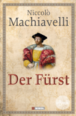 Der Fürst - Niccolò Machiavelli