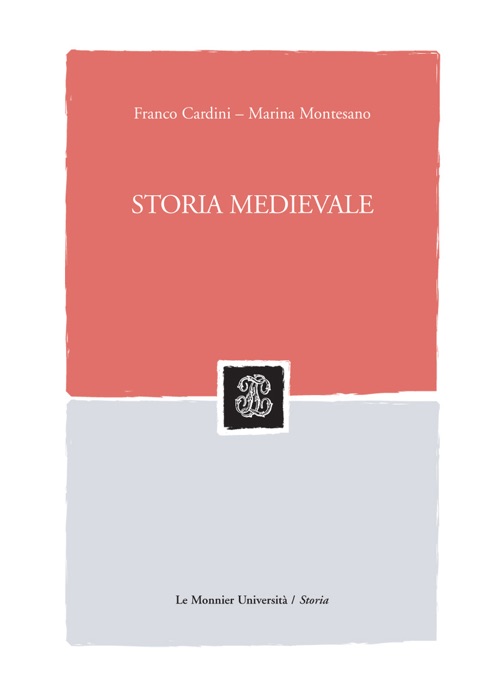 Storia Medievale Storia Medievale