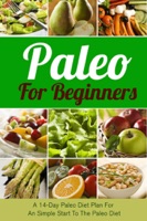 Paleo For Beginners