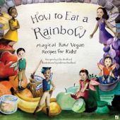 How to Eat a Rainbow - Ellie Bedford & Sabrina Bedford