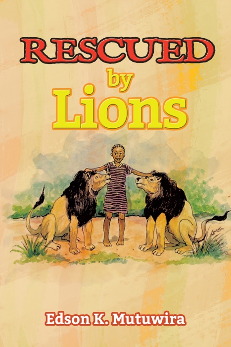 Rescued by Lions