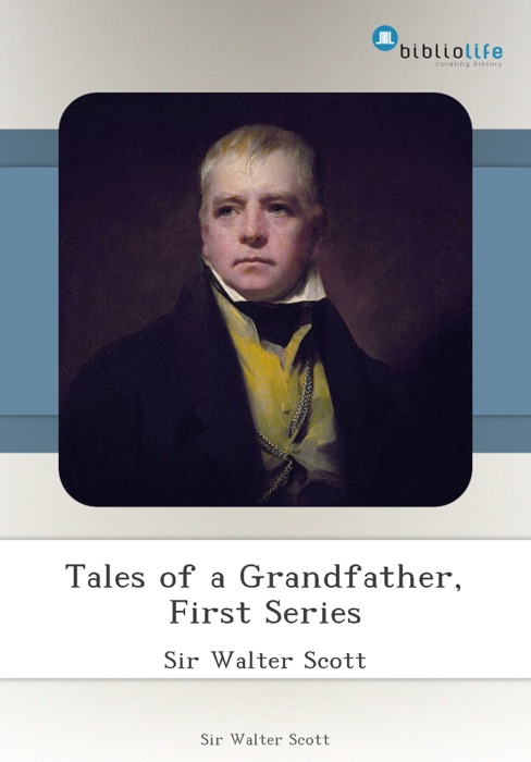 Tales of a Grandfather, First Series