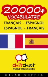 20000+ Français - Espagnol Espagnol - Français Vocabulaire
