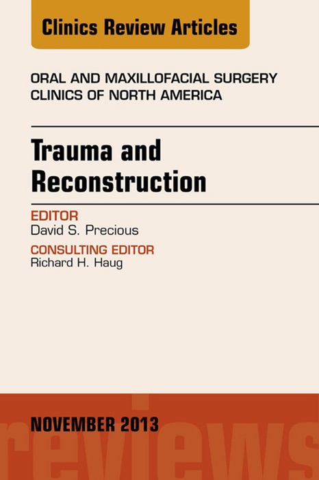 Trauma and Reconstruction