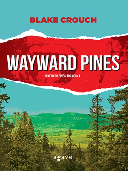 Wayward Pines